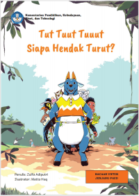 Image of Tut Tuut Tuuut Siapa Hendak Turut?